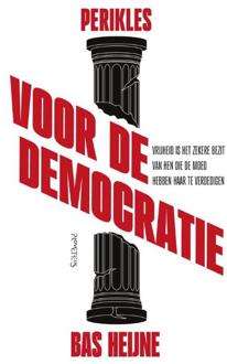 Voor de democratie -  Bas Heijne (ISBN: 9789044660623)