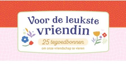 Voor de leukste vriendin 25 tegoedbonnen