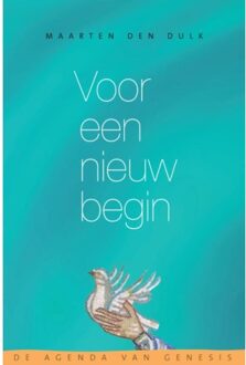 Voor een nieuw begin - Boek Maarten den Dulk (9492183617)