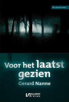 Voor het laatst gezien -  Gerard Nanne (ISBN: 9789464935967)