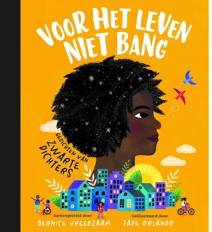 Voor Het Leven Niet Bang - Bernice Vreedzaam