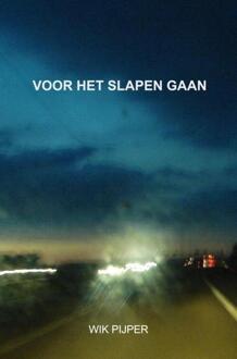 Voor het slapen gaan -  Wik Pijper (ISBN: 9789465010229)