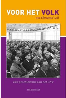 'Voor het Volk om Christus' wil' - Boek Piet Hazenbosch (9087040946)