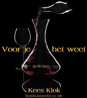 Voor je het weet -  Kees Klok (ISBN: 9789492519825)