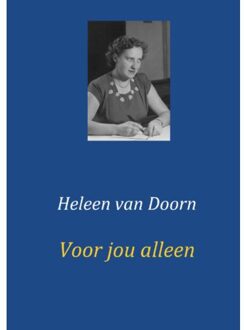 Voor jou alleen - Boek Heleen van Doorn (9461930860)