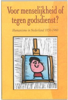 Voor menselijkheid of tegen godsdienst? - Boek Verloren b.v., uitgeverij (906550589X)