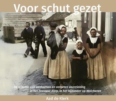 Voor schut gezet -  Aad de Klerk (ISBN: 9789083454245)