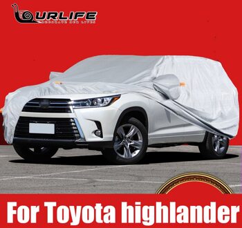 Voor Toyota Highlander Auto Cover Outdoor Zon Anti Uv Regen Sneeuw Vorst Stofkap Oxford Doek accessoires