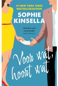 Voor Wat, Hoort Wat - Sophie Kinsella