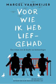 Voor wie ik heb liefgehad - eBook Marcel Vaarmeijer (9024570956)