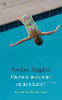 Voor wie waren wij op de vlucht? - Boek Perihan Magden (9025366961)