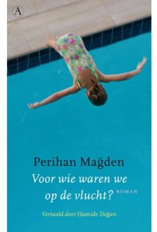 Voor wie waren wij op de vlucht? - Boek Perihan Magden (9025366961)