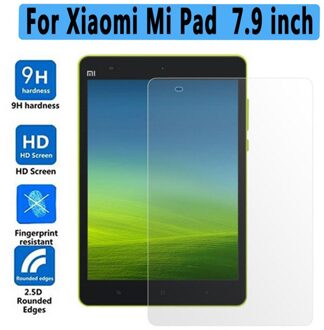 Voor Xiaomi Mi Pad 1 MiPad2 Mipad 3 7.9 "Explosieveilige Gehard Gehard Glas Tablet Film Clear Screen protector Cover Glas For Mipad 1