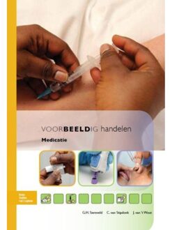 Voorbeeldig handelen / 2 Medicatie - Boek Geerard Siereveld (9031381128)