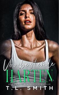Voorbestemde harten -  T.L. Smith (ISBN: 9789464407211)