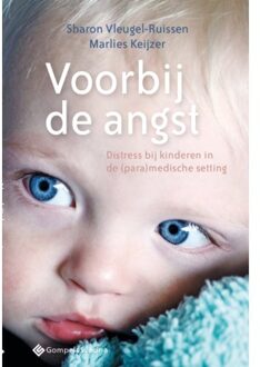 Voorbij de angst. distress bij kinderen in de (para)medische setting
