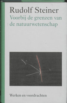 Voorbij de grenzen van de natuurwetenschap - Boek Rudolf Steiner (9060385403)