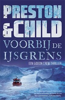 Voorbij de ijsgrens - Boek Preston & Child (9021022869)