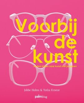 Voorbij de kunst - Boek Yotka Kroeze (9491773801)