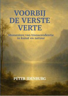Voorbij de Verste Verte -  Peter Idenburg (ISBN: 9789083550794)