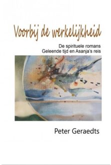 Voorbij De Werkelijkheid - Peter Geraedts