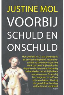 Voorbij schuld en onschuld - Boek Justine Mol (9463383085)