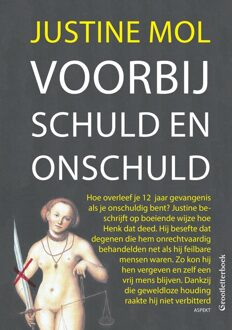 Voorbij schuld en onschuld - Justine Mol - ebook