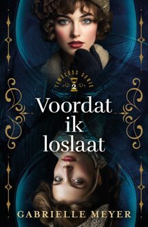 Voordat ik loslaat - Gabrielle Meyer - ebook