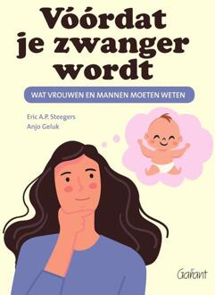 Vóórdat Je Zwanger Wordt - Eric A.P. Steegers