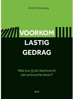 Voorkom lastig gedrag