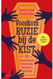 Voorkom Ruzie Bij De Kist (11e Herziene Editie) - Bernard Schols
