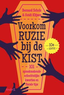 Voorkom Ruzie Bij De Kist - Bernard Schols