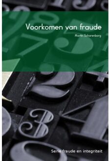 Voorkomen van fraude - Boek Martin Scharenborg (9463185178)