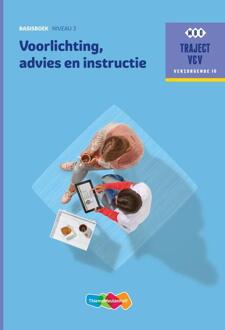 Voorlichting, advies en instructie / Basisboek niveau 3 - Boek M.J.L. van Geleuken (9006910236)