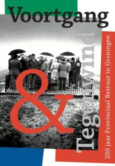 Voortgang & tegenwind -  Daniël Broersma (ISBN: 9789054524403)