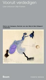 Vooruit verdedigen -  Bart Stapert (ISBN: 9789462121973)