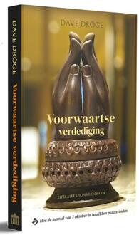 Voorwaartse verdediging -  Dave Dröge (ISBN: 9789493345805)