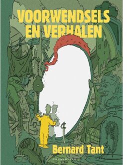 Voorwendsels En Verhalen - Bernard Tant