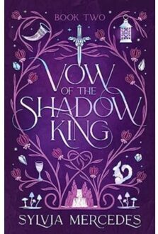 Vow Of The Shadow King - Bride Of The Shadow King - Sylvia Mercedes
