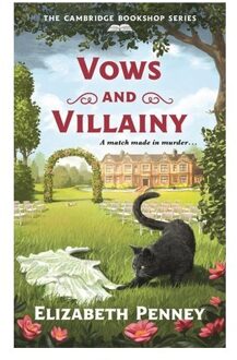 Vows And Villainy - The Cambridge Bookshop Series - Elizabeth Penney