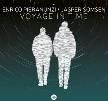 Voyage In Time - Enrico Pieranunzi / Jasper Somse