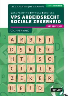 VPS Arbeidsrecht Sociale Zekerheid -  D.K. Nijhuis, L.M. van Rees (ISBN: 9789463174923)