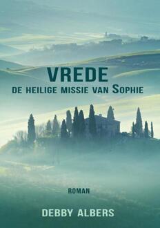 Vrede. De heilige missie van Sophie