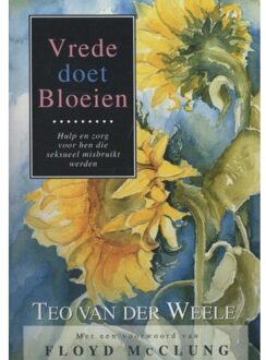Vrede doet bloeien - Boek Teo van der Weele (9066590378)