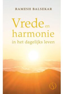 Vrede en harmonie in het dagelijks leven - Boek Ramesh S. Balsekar (9491411675)
