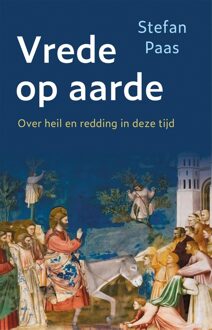 Vrede op aarde - Stefan Paas - ebook