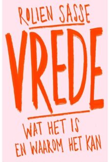 Vrede - Rolien Sasse
