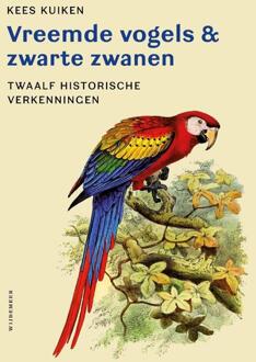 Vreemde vogels & zwarte zwanen -  Kees Kuiken (ISBN: 9789083523767)