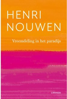Vreemdeling in het paradijs - Boek Henri Nouwen (9401447462)