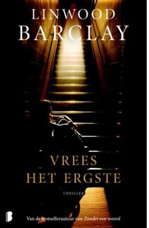 Vrees het ergste - Boek Linwood Barclay (9022555372)